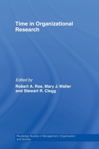 Time in Organizational Research / Edition 1