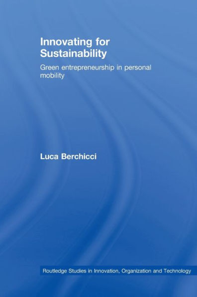 Innovating for Sustainability: Green Entrepreneurship Personal Mobility