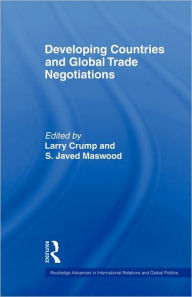 Title: Developing Countries and Global Trade Negotiations, Author: Larry Crump
