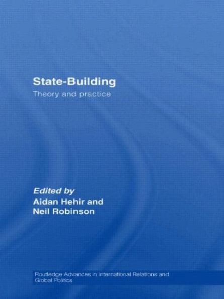 State-Building: Theory and Practice