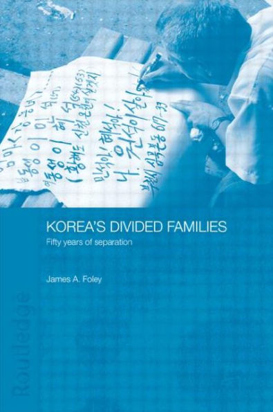 Korea's Divided Families: Fifty Years of Separation