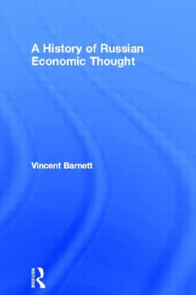 A History of Russian Economic Thought / Edition 1