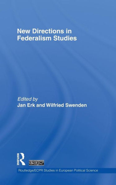 New Directions in Federalism Studies