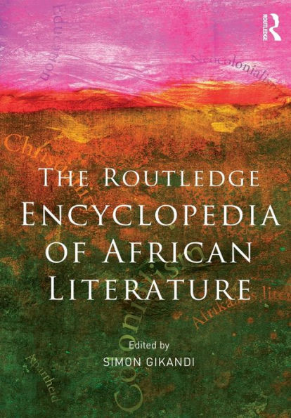 Encyclopedia of African Literature / Edition 1