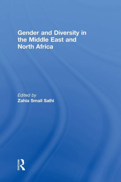 Gender and Diversity in the Middle East and North Africa / Edition 1