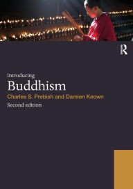Title: Introducing Buddhism / Edition 2, Author: Charles S. Prebish