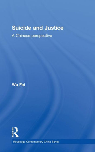 Suicide and Justice: A Chinese Perspective