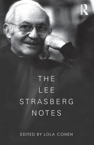 The Lee Strasberg Notes / Edition 1