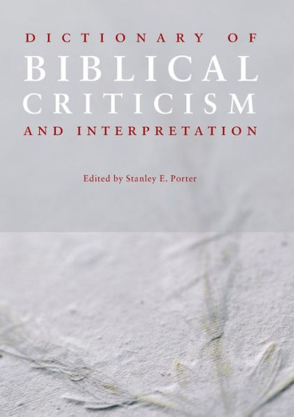 Dictionary of Biblical Criticism and Interpretation