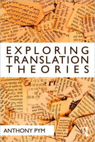 Exploring Translation Theories