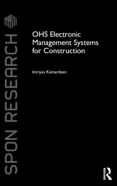 OHS Electronic Management Systems for Construction