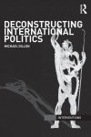 Alternative view 1 of Deconstructing International Politics / Edition 1