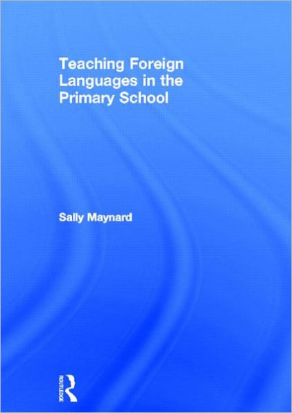 Teaching Foreign Languages the Primary School