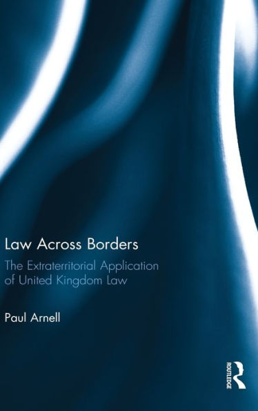 Law Across Borders: The Extraterritorial Application of United Kingdom