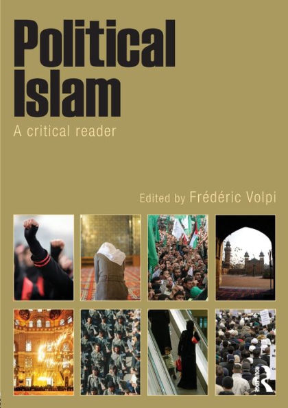 Political Islam: A Critical Reader / Edition 1