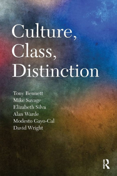 Culture, Class, Distinction / Edition 1