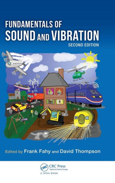 Fundamentals of Sound and Vibration / Edition 2