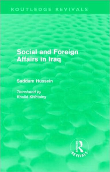 Social and Foreign Affairs in Iraq (Routledge Revivals) / Edition 1