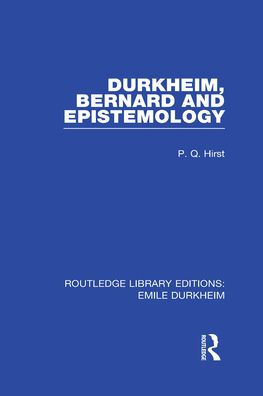 Durkheim, Bernard and Epistemology / Edition 1