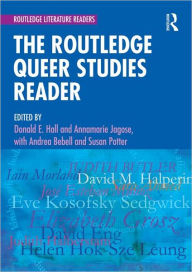 Title: The Routledge Queer Studies Reader / Edition 1, Author: Donald Hall