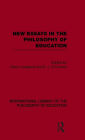 New Essays in the Philosophy of Education (International Library of the Philosophy of Education Volume 13) / Edition 1