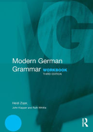 Title: Modern German Grammar Workbook / Edition 3, Author: Heidi Zojer
