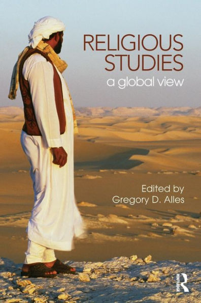 Religious Studies: A Global View / Edition 1