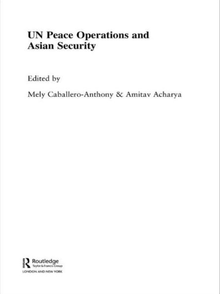 UN Peace Operations and Asian Security