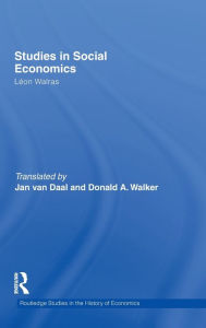 Title: Studies in Social Economics / Edition 1, Author: Léon Walras