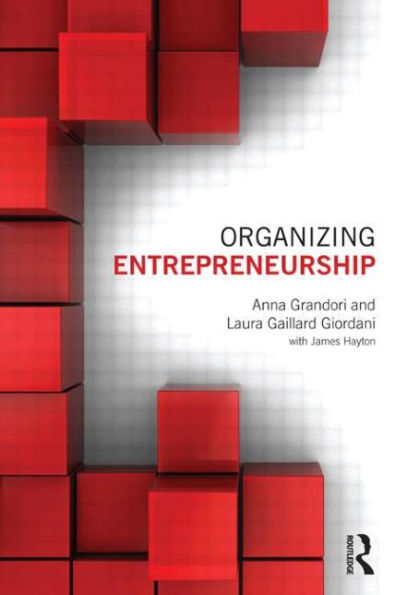 Organizing Entrepreneurship / Edition 1