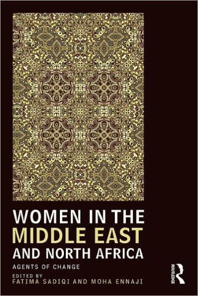 Women the Middle East and North Africa: Agents of Change