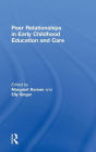 Peer Relationships in Early Childhood Education and Care