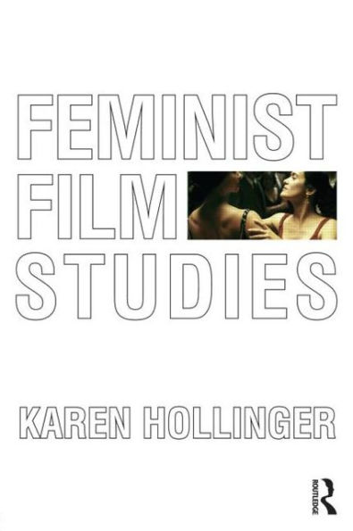 Feminist Film Studies / Edition 1