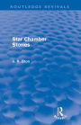 Star Chamber Stories (Routledge Revivals)