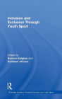 Inclusion and Exclusion Through Youth Sport