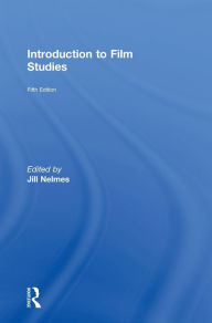 Title: Introduction to Film Studies, Author: Jill Nelmes