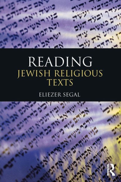 Reading Jewish Religious Texts / Edition 1