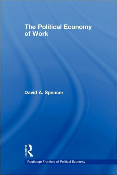 The Political Economy of Work