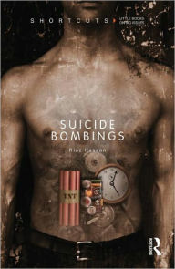 Title: Suicide Bombings / Edition 1, Author: Riaz Hassan