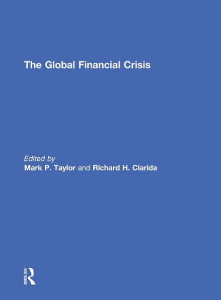 The Global Financial Crisis / Edition 1