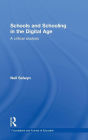 Schools and Schooling in the Digital Age: A Critical Analysis