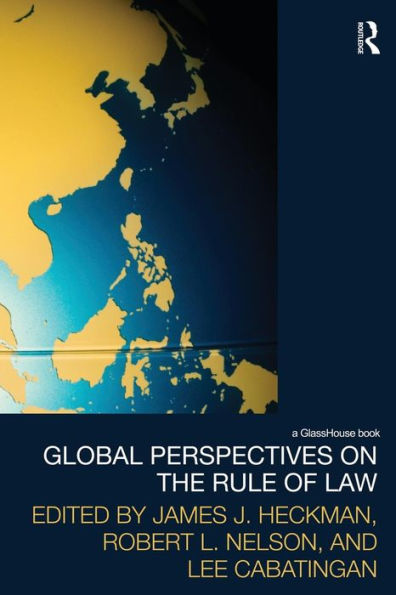 Global Perspectives on the Rule of Law / Edition 1