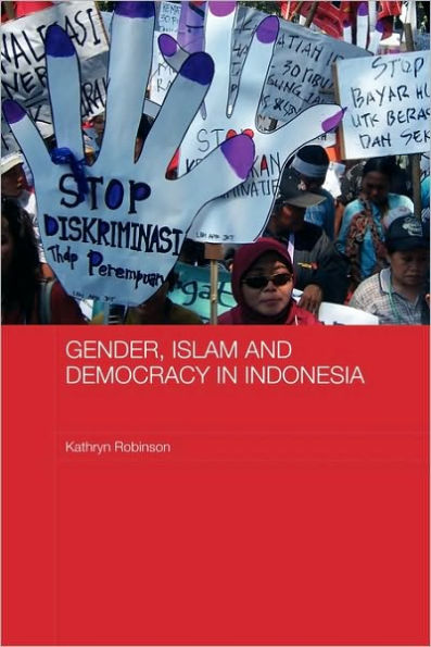 Gender, Islam and Democracy in Indonesia / Edition 1
