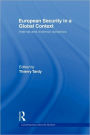 European Security in a Global Context: Internal and External Dynamics