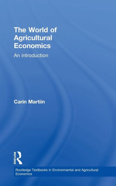 The World of Agricultural Economics: An Introduction