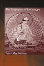 The Biographies of Rechungpa: The Evolution of a Tibetan Hagiography