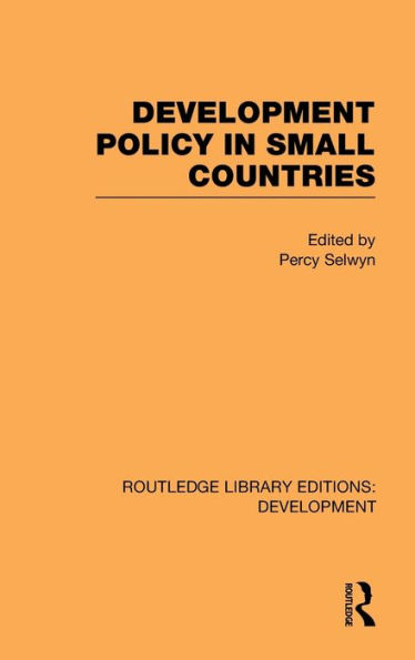 Development Policy in Small Countries / Edition 1