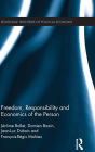 Freedom, Responsibility and Economics of the Person