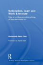 Nationalism, Islam and World Literature: Sites of Confluence in the Writings of Mahmud Al-Mas'adi