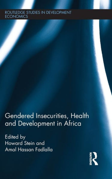 Gendered Insecurities, Health and Development Africa